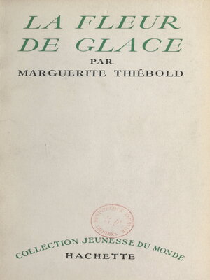 cover image of La fleur de glace